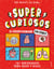 El cuerpo humano en cómic. 101 curiosidades para niños y niñas (Súper Curiosos) - Guía y enciclopedia divertida para aprender