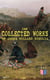 The Collected Works of James Willard Schultz - In the Great Apache Forest, With the Indians in the Rockies, Rising Wolf the White Blackfoot, Sinopah the Indian Boy, The War-Trail Fort, My Life as an Indian