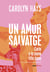 Un amor salvatge