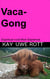 Vaca-Gong - Espiritual rural Muh-Sapiencia