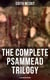 The Complete Psammead Trilogy (Illustrated Edition) - Five Children and It, The Phoenix and the Carpet & The Story of the Amulet (Fantasy Classics)