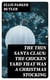 The Thin Santa Claus: The Chicken Yard That Was a Christmas Stocking