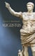 Augustus - The Life and Times of the First Roman Emperor