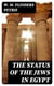 The Status of the Jews in Egypt - The Fifth Arthur Davis Memorial Lecture
