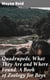Quadrupeds, What They Are and Where Found: A Book of Zoology for Boys
