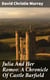 Julia And Her Romeo: A Chronicle Of Castle Barfield - From "Schwartz" by David Christie Murray
