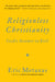 Religionless Christianity - God's Answer to Evil