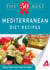 The 50 Best Mediterranean Diet Recipes - Tasty, fresh, and easy to make!