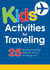 Kids' Activities for Traveling - 25 boredom-busting ideas for tons of on-the-go fun!