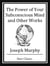 The Power of your Subconscious Mind and Other Works