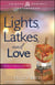 Lights, Latkes, and Love - A Holiday for Romance Novella