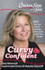 Chicken Soup for the Soul: Curvy & Confident - 101 Stories about Loving Yourself and Your Body