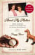 About My Mother - True Stores of a Horse-Crazy Daughter and Her Baseball-Obsessed Mother: A Memoir