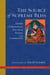 The Source of Supreme Bliss - Heruka Chakrasamvara Five Deity Practice and Commentary