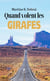 Quand volent les girafes