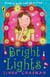 Bright Lights