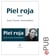 Piel roja - Diario