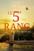 Le 5e rang - Tome 3 - La colère du ciel