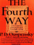 The Fourth Way