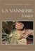 La vannerie, l'osier (édition 2009)