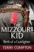 The Mizzouri Kid  Birth of a Gunfighter - Mizzouri Kid, #1