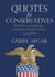 Quotes for Conservatives - Wit, Wisdom, and Insight from Conservatives throughout History
