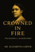 Crowned in Fire: The Madam C. J. Walker Story