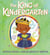 The King of Kindergarten