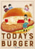 Today's Burger T10
