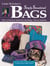 Simply Sensational Bags - How to Stitch & Embellish Handbags, Totes & Satchels