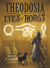 Theodosia and the Eyes of Horus