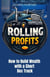 Rolling Profits: How to Build Wealth with a Short Box Truck