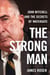 The Strong Man - John Mitchell and the Secrets of Watergate