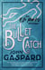 The Bullet Catch - The Eli Marks Mystery Series, #2