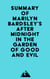 Summary of Marilyn Bardsley's After Midnight in the Garden of Good and Evil
