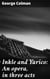 Inkle and Yarico: An opera, in three acts - Love, Betrayal, and Redemption: A Tale of 18th-Century Opera Brilliance