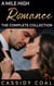 A Mile High Romance: The Complete Collection - A Mile High Romance