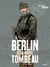 Berlin sera notre tombeau T1 - Neukölln
