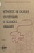 Méthodes de calculs statistiques en sciences humaines