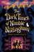 The Dark Times of Nimble Nottingham
