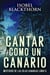 Cantar como un Canario - Misterios de las Islas Canarias, #5