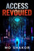 Access Revoked: A Cyberpunk Thriller - The Neon Shadow Archives