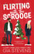 Flirting with the Scrooge: A Grumpy Sunshine Holiday Romantic Comedy - Harbor Highlands, #5