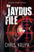 The Jaydus File - PI Kowalski, #3