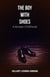 The Boy With Shoes: A Kenyan Childhood