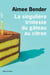 La singulière tristesse du gâteau au citron