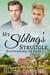 My Sibling’s Struggle: MM Omegaverse Mpreg Romance - Blossoming of Fate, #5