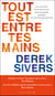 Tout est entre tes mains