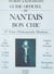 Guide officiel du Nantais bon chic - Premier traité d'ethnographie mondaine