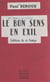 Le bon sens en exil - Tableau de ce temps